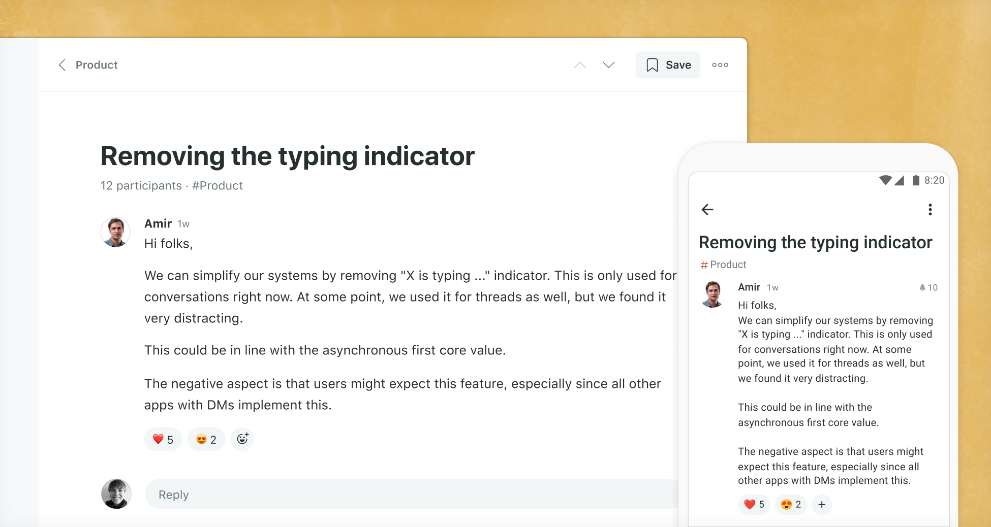 Screenshot of a thread called removing the typing indicator in both desktop and mobile.